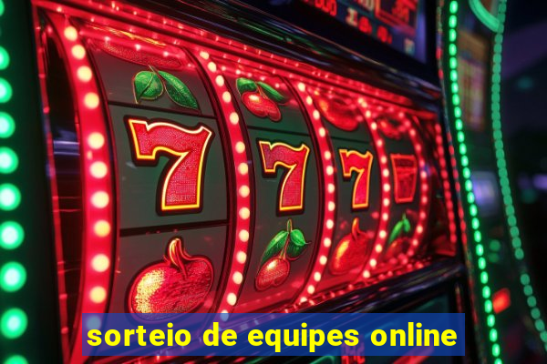 sorteio de equipes online